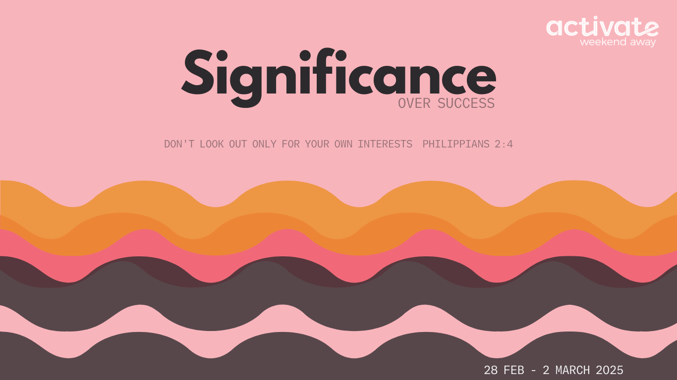 Copy of Significance Over Success weekend 2025 (Website)
